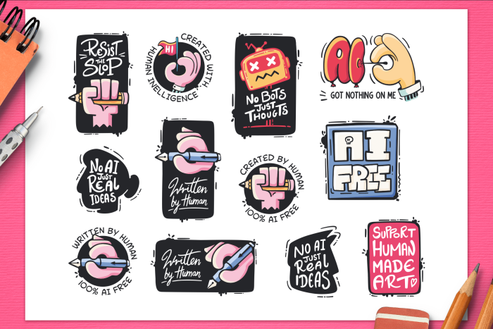 Preview sheet of hand-drawn no AI stickers and badges featuring slogans like “Resist the Slop,” “No Bots Just Thoughts,” “Written by Human,” “Support Human Made Art,” and “No AI Just Real Ideas” on a pink background with pencils and sketchbook props.