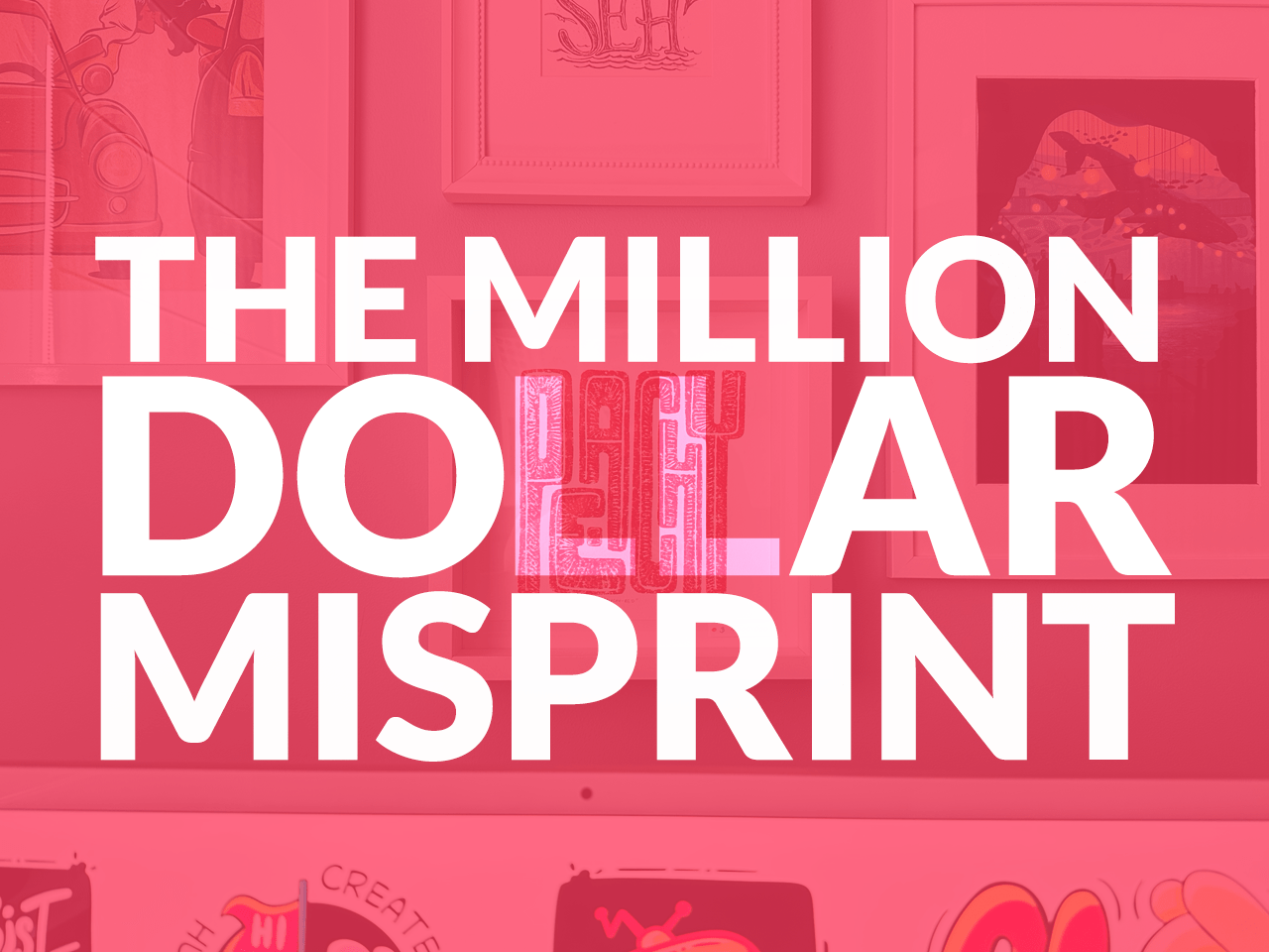 The Million Dollar Misprint